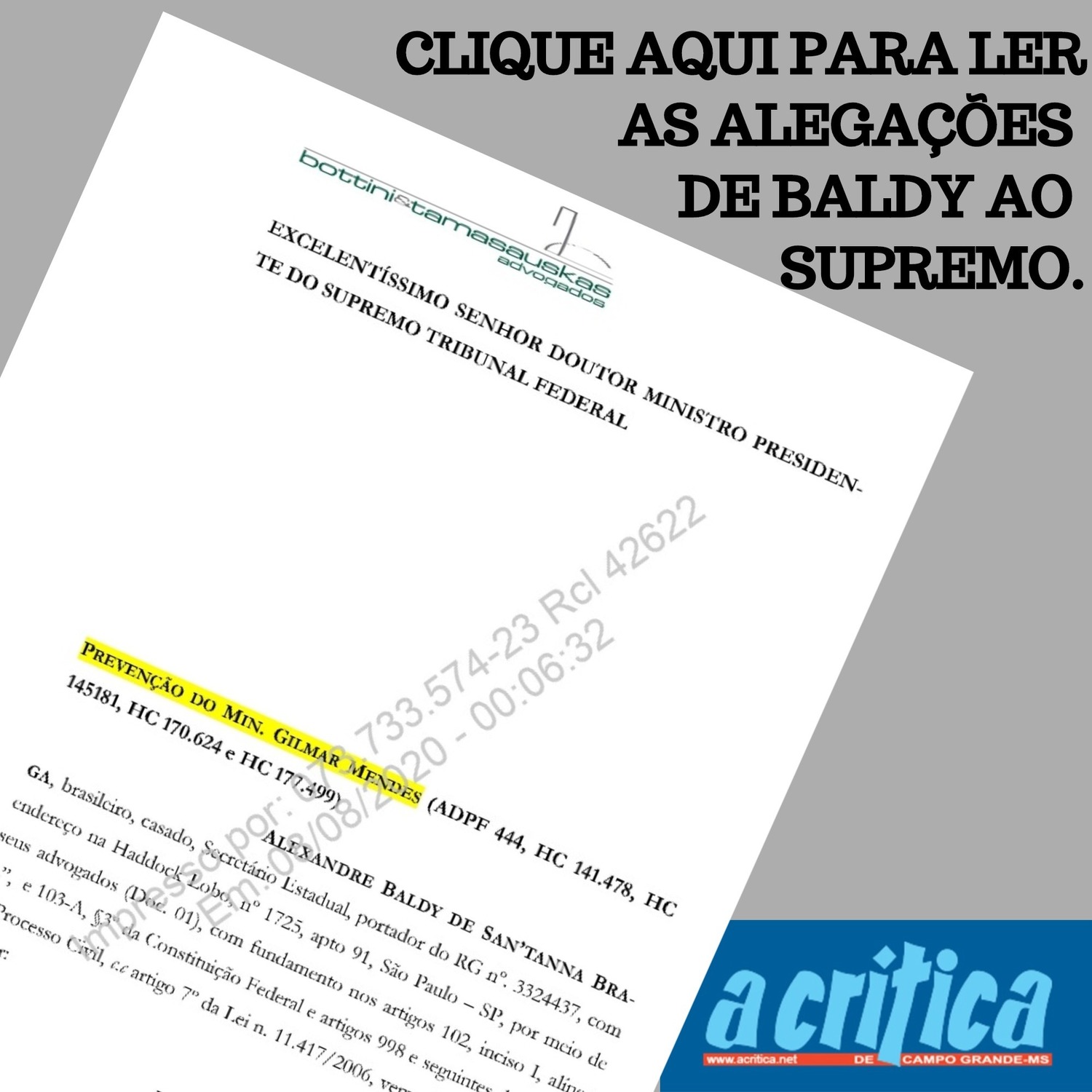 AS ALEGAÇÕES DE BALDY AO SUPREMO  