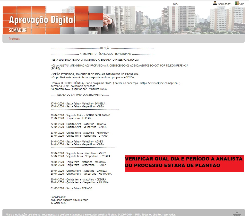 Agendamento para atendimentos técnicos especializados voltados ao licenciamento urbanístico de forma remota, via programa Skype
