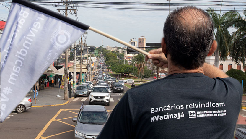 Carreata dos Bancários reivindica inclusão da categoria na vacinação contra Covid-19