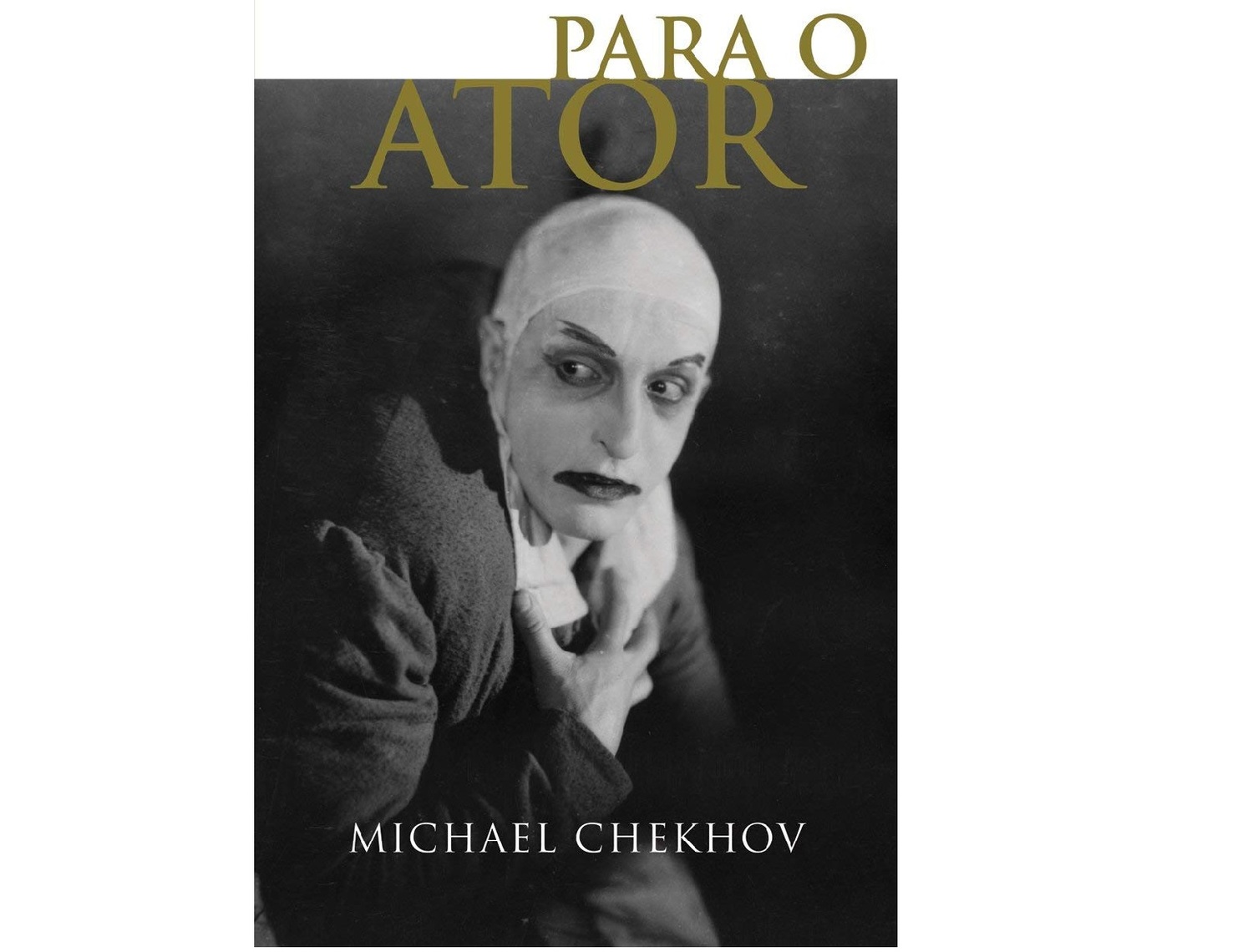Para o ator, de Michael Chekhov 