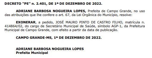 Exoneração foi publicada no Diário Oficial 