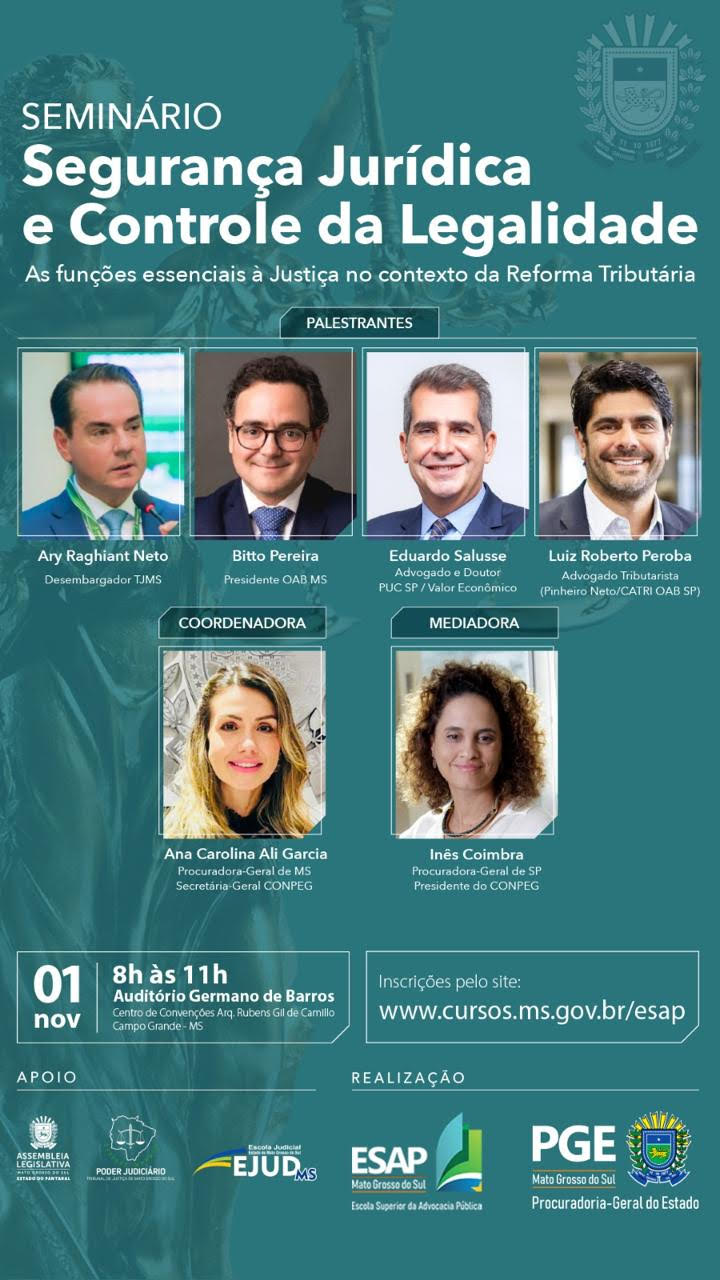 Seminário em novembro discutirá a segurança jurídica e os impactos da reforma tributária, reunindo especialistas do direito em Mato Grosso do Sul.