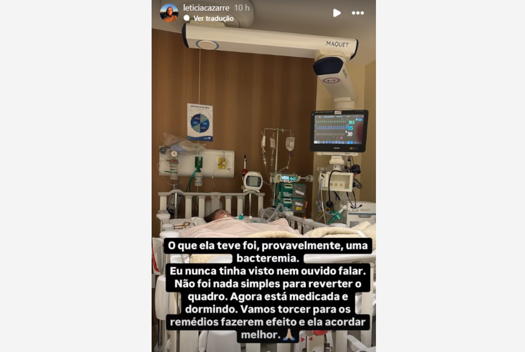 Letícia Cazarré explica possível quadro da filha, que está internada na UTI desde quinta, 26