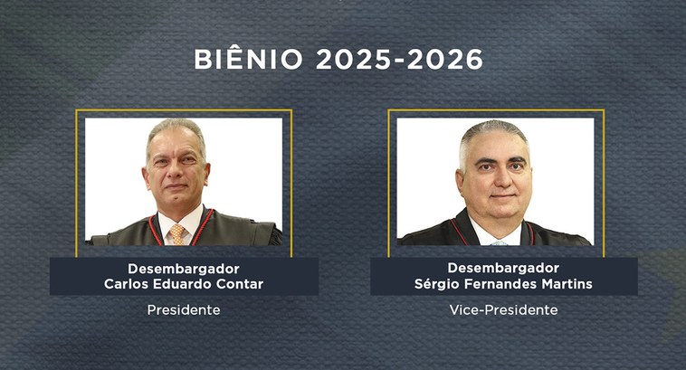 Os desembargadores Carlos Eduardo Contar e Sérgio Fernandes Martins como presidente e vice-presidente/corregedor, respectivamente
