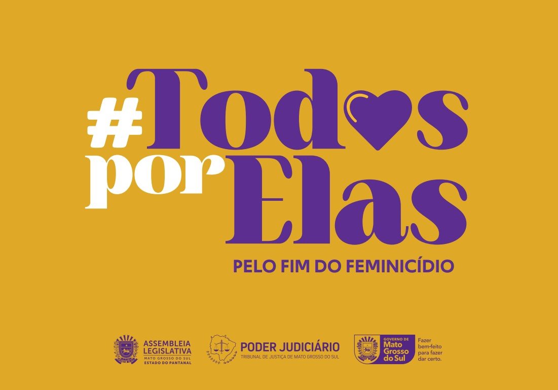 Bandeira da campanha #TodosPorElas representa união dos Poderes e sociedade