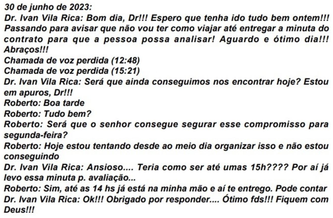 Conversas entre Roberto Zampieri e o juiz Ivan Amarante.