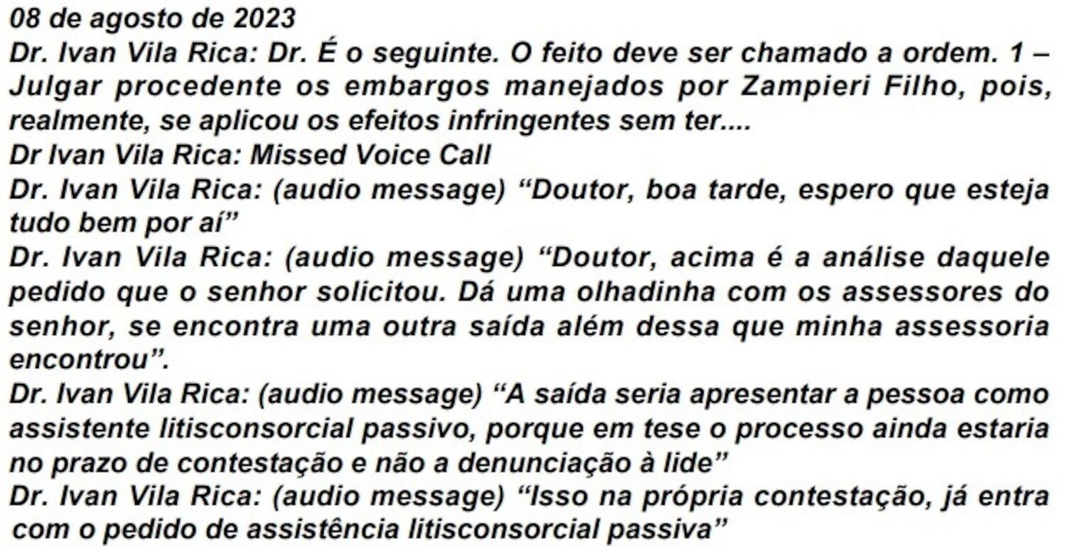 Conversas entre Roberto Zampieri e o juiz Ivan Amarante.