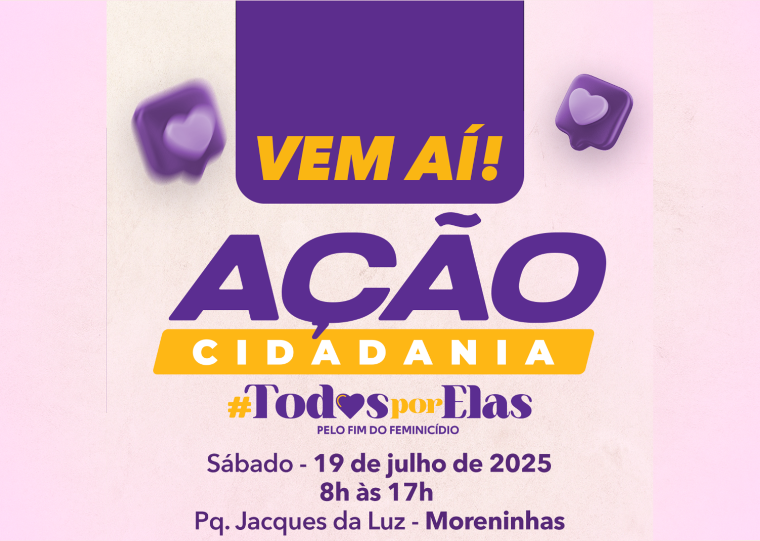Ação Cidadania #TodosPorElas leva mais de 300 serviços à região das Moreninhas (Divulgação)