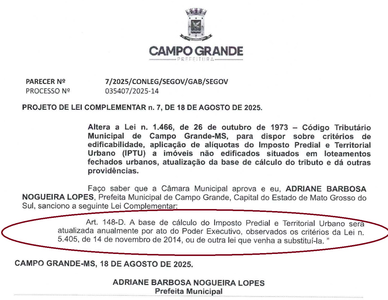Trecho do Projeto de Lei Complementar nº 7/2025, enviado pela Prefeitura de Campo Grande à Câmara Municipal, que inclui o artigo 148-D sobre a atualização anual da base de cálculo do IPTU por ato do Executivo. 