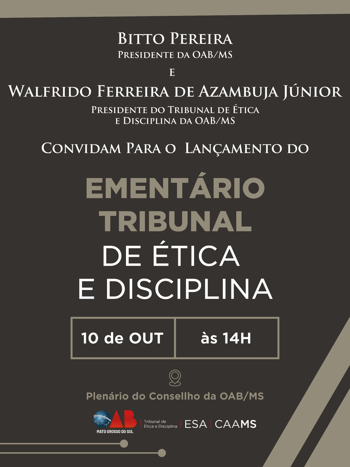 Convite oficial do lançamento do Ementário do Tribunal de Ética e Disciplina da OAB/MS, marcado para 10 de outubro no plenário da Ordem.