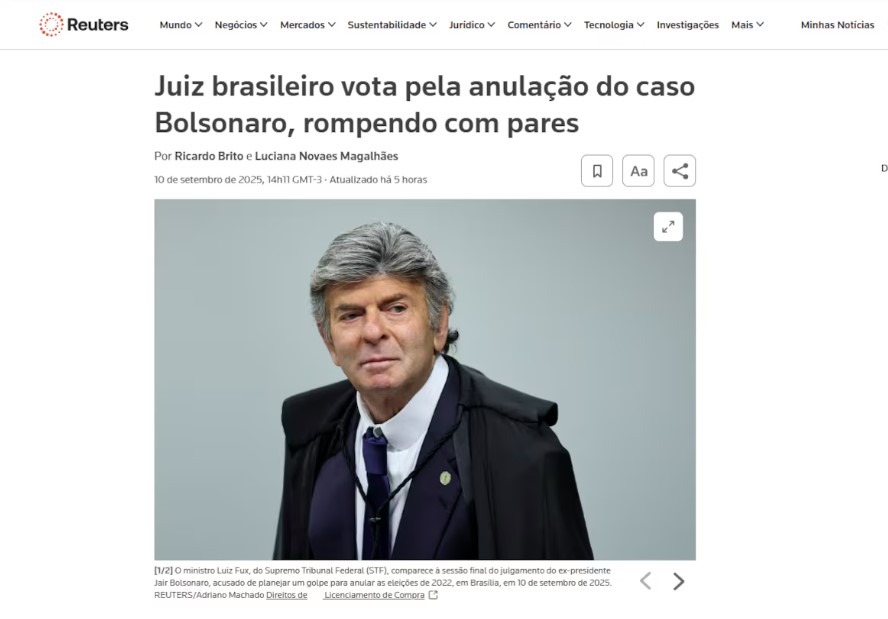 A agência de notícias Reuters destacou o voto do ministro Luiz Fux com a manchete: 