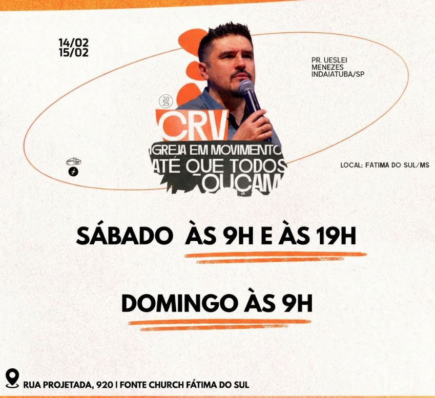 Conferência Regional de Verão acontece nos dias 14 e 15 de fevereiro na Fonte Church em Fátima do Sul